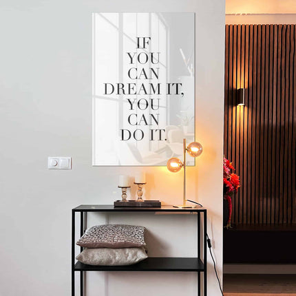 Dream It – Glass