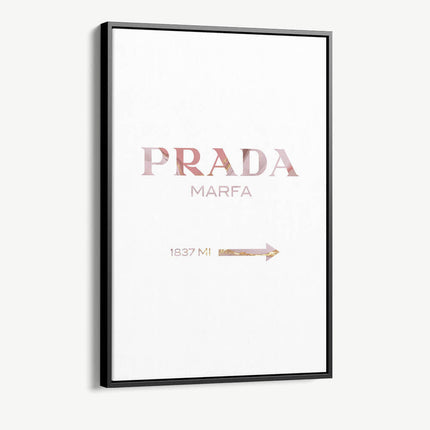 "Rose Prada Marfa"