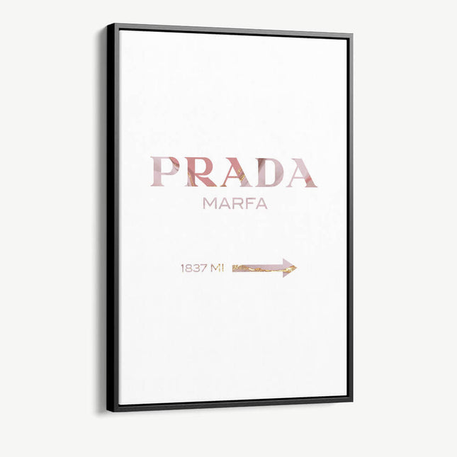 "Rose Prada Marfa"
