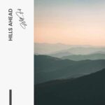 "Hills Ahead" - Image 7